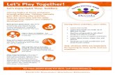 Let’s Play Together! - Decoda Literacy Solutions€¦ · Let’s Enjoy Quiet Time: Toddlers Literacy begins at home and grows through quiet play. Children naturally gain skills