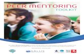 PEER MENTORING - kscmp.org.uk · • Deliver Peer Mentor training (this may also be delivered by a facilitator – see below for role) • Identify mentees • Prepare mentees •