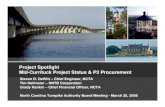Project Spotlight Mid-Currituck Project Status & P3 ... · Project Spotlight Mid-Currituck Project Status & P3 Procurement Steven D. DeWitt – Chief Engineer, NCTA ... One On One
