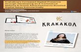 Krakakoa’s Increased Digital Presence through Developing ... · digital revenue increased for over 200% per month with more than 700% visits per month. ... growth through digital