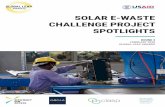 SOLAR E-WASTE CHALLENGE PROJECT SPOTLIGHTS · PROJECT SPOTLIGHT M-KOPA LABS Optimizing a smart battery management system for off-grid use. The project aims to enable sustainable e-waste