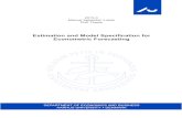 Estimation and Model Specification for Econometric Forecasting · ESTIMATION AND MODEL SPECIFICATION FOR ECONOMETRIC FORECASTING By Manuel Sebastian Lukas A PhD thesis submitted to