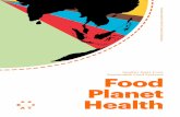 Healthy Diets From Sustainable Food Systems Food Planet Health › eatlancetindia › uploads › 2019 › ... · food systems, so that planetary health diets (both healthy and environmentally