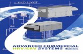 Advanced Commercial Heat andSeries Model Airflow Range (cfm) Core Type Installation Location Duct Configuration Description HHS1000I 250-1250 HHS2000I 500-2500 HHS3000I 750-3500