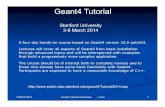 Geant4 Tutorial - SLAC · 3 March 2014 Geant4 Tutorial Introduction J. Perl 1 Geant4 Tutorial Stanford University 3-6 March 2014 A four day hands-on course based on Geant4 version
