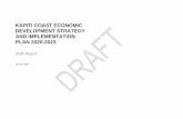 KAPITI COAST ECONOMIC DEVELOPMENT STRATEGY AND … · 2020-06-25 · INTRODUCTION Purpose of this strategy The purpose of Economic Development Strategy and Implementation Plan 2020-2023