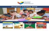 Product Catalog 2016 - Christian Schools International · Product Catalog 2016 And It Was Good pg. 2 High School Bible pg. 4 K–8 Science pg. 6 PreK–8 Bible pg. 10