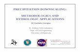 PRECIPITATION DOWNSCALING: METHODOLOGIES AND …efi.eng.uci.edu/documents/presentations/efg_pr001.pdfMethods to account for small-scale variability in coupled modeling (1) Apply the