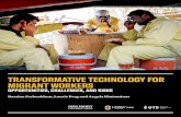 TRANSFORMATIVE TECHNOLOGY FOR MIGRANT WORKERS · 2019-04-29 · between migrant workers and their recruiters, employers, and other intermediaries. A range of structural forces drive