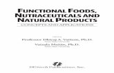 FUNCTIONAL FOODS, NUTRACEUTICALS AND … › wp-content › uploads › 2016 › 03 › Functional...FUNCTIONAL FOODS, NUTRACEUTICALS AND NATURAL PRODUCTS CONCEPTS AND APPLICATIONS