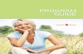 HW PROGRAM GUIDE - RBVonline · 2020-03-10 · 10 Egg Whites, 1 cups Egg Substitute (i.e. Egg Beaters¨) 3 Whole Eggs, 2 Whole Eggs & 4 Egg Whites Vegetarian Options (*This is cooked