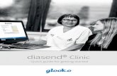 diasend® Transmitter › docs › quickguides › clinic › A... · 6 Quick Guide Plug diasend® Transmitter into your power outlet The diasend® Transmitter is ready to use when: