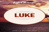 A life-changing LUKEencounter with God’s Word › thpdata › firstchapters › ... · A life-changing LUKEencounter with God’s Word Discover how Jesus responded to people like