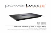 Owners Manual - Powerbassita.compowerbassita.com/products/xtreme/amplifiers/XTA/manuals/... · 2013-03-27 · XTREME SERIES CLASS D AMPLIFIER Owners Manual Please read through this