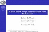 Kernel-based struction StefanoDe Kernel ... › ~demarchi › TAA1617 › slides... · 2 T.G.Feeman,The mathematics of medical imaging: a beginners guide ,Springer2010. 3 AmosSironi,Medical