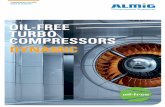 OIL-FREE TURBO COMPRESSORS DYNAMIC - almig.com › fileadmin › ALMiG_Baureihen_Prospekte › Tu… · The DYNAMIC turbo compressors are easy to install, operate and maintain. The