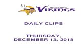 DAILY CLIPS THURSDAY, DECEMBER 13, 2018€¦ · LOCAL NEWS: Thursday, December 13, 2018 Star Tribune Dolphins game carries a whiff of desperation for Vikings By Mark Craig  ...