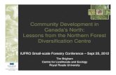 Community Development in Canadaâ€™s North: Lessons from the ... â€¢ Awareness building workshops and