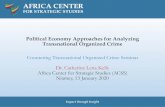 Political Economy Approaches for Analyzing Transnational ... › wp-content › uploads › 2020 › 01 › 2019-12-C… · Context: Transnational Organized Crime 6 Forms and methods
