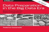 Data Preparation in the Big Data Era - Tamr Inc. · T. Dasu and T. Johnson, “Exploratory Data Mining and Cleaning,” Wiley-IEEE (2003). Data Preparation in the Era of Big Data