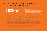 5. RIGHTS IN EARLY CHILDHOOD D+ › sites › default › files › files › files › cha… · Children’s Rights Alliance Report Card 2018 89 Chapter Grade D+ Duty on States