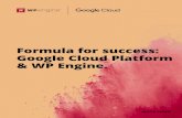 Formula for success: Google Cloud Platform & WP Engine. · architecture. Through Google Compute Engine, the Infrastructure as a Service (IaaS) component of GCP, customers are able