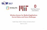 Wireless Sensors for Medical Applications: Current …...Hadeel Elayan, Raed M. Shubair, and Asimina Kiourti March 22, 2017 1 Wireless Sensors for Medical Applications: Current Status