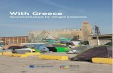 With Greece - European Council on Refugees and Exiles · With Greece: Recommendations for refugee protection 5 INTRODUCTION The response of the European Union (EU) to the large-scale