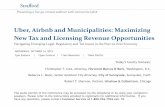Uber, Airbnb and Municipalities: Maximizing New Tax and …media.straffordpub.com/products/uber-airbnb-and... · 2015-10-12 · The audio portion of the conference may be accessed