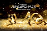 TREAT YOURSELF TO A HILTON CHRISTMAS...Dress Code: Christmas Day Lunch – Smart casual, no jeans or trainers Boxing Day Gala Dinner – Black tie and cocktail or evening dress Please