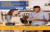 Digital Transformation of SMBs - Visa Digital Transformation of SMBs: The Future of Commerce ... (SMBs)
