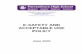 E-SAFETY AND ACCEPTABLE USE POLICY · The use of personal e-mail addresses for professional purposes, such as Hotmail, must be avoided by all staff working in schools. Staff should