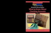 Financial Literacy Basics: What to Know About Checking ... · Financial Literacy Basics - FINAL Checking Accounts.pdf 9 5/18/2017 10:37:43 AM. 2 What to Know About Checking Accounts