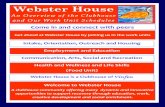 Webster House - Vinfen...Webster House Welcome to Webster House A clubhouse community offering many dynamic and innovative opportunities to support recovery through education, work,