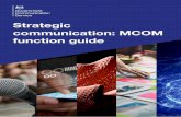 Strategic communication: MCOM function guide€¦ · i) Audience profile and channel research – using TGI, Ofcom and publically available data ii) Recording audience reach information