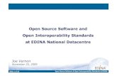 Open Source Software and Open Interoperability Standards ... · Open Source Software & Open Interoperability Standards at EDINA Open source software vital for our operation Led our