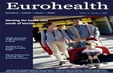 Eurohealth, Vol 13 No 4 - World Health Organization · Choice and competition † Migration of Polish doctors in the EU † Assessing the performance of health services Health care