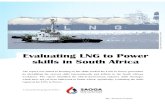 Evaluating LNG to Power skills in South Africa › s_r › StrategicPlanningUnit... · LNG-to-PowerSkillsReport October2016 Client:SAOGA 6 Reportno.102016-1 LISTOFACRONYMS API–AmericanPetroleumInstitute