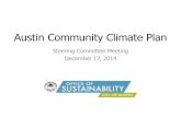 Austin Community Climate Planaustintexas.gov/sites/default/files/files/Sustainability/...2014/12/17  · ARR Master Plan Initiatives 40 % 15,900,000 14,500,000 100 % 927,000 844,000