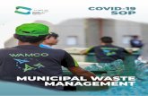 MUNICIPAL WASTE MANAGEMENT - COVID-19 · SOP ON MUNICIPAL WASTE MANAGEMENT FOR COVID-19 . 2 How to disinfect waste collection bins and vehicle Clean the vehicles properly first with