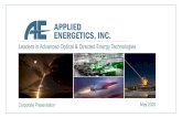 APPLIED ENERGETICS, INC. - aergs.com€¦ · Applied Energetics, Inc. |NobleCon16 | 17 February 2020 High Power High Voltage (Ready Now) •Perimeter Defense •Vehicle stopping –electrified