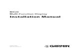 MX20 Multi-Function Display · GDL 90 Installation Manual, Garmin AT P/N 560-1049-( ) GDL 69/69A Installation Manual, Garmin P/N 190-00355-02 *These documents, and others relating