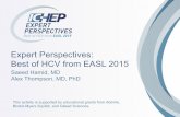 Expert Perspectives: Best of HCV from EASL 2015€¦ · – CKD stage 4/5, including 60% on hemodialysis – Excluded cirrhotics Pockros, et al. Abstract #LP-01, EASL 2015 . 11 Summary