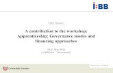 A contribution to the workshop: Apprenticeship: Governance ... · Prof. Dr. Felix Rauner Ursel Hauschildt Median der Bewertungen 2,2 6,5 4,5 2,8 2,8 3,0 2,6 0,0 2,0 4,0 6,0 8,0 10,0