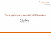 Round-up of recent changes to the CIL Regulations€¦ · before work starts or the exemption/relief is lost and the full CIL amount has to be paid. • Previously, failure to serve