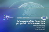 Interoperability Solutions for public Administrations€¦ · Challenges facing Public Administrations Modernise EU public administrations by: • fostering digital exchanges between