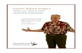 Gastric Bypass Surgery - MaineGeneral Health · defeat the surgery by ignoring program guidelines/suggestions, drinking high-calorie liquids, continual snacking and inactive living.
