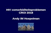 HIV comorbiditeitsproblemen CROI 2018 Andy IM Hoepelmanregist2.virology-education.com/presentations/2018/PostCROI/02... · Clinical Impact of New Data From CROI 2016 Author: Preferred