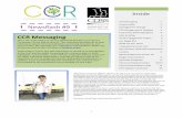 CCR Messaging 1 Newsflash #9 - CalSWEC · CCR Messaging This is the ninth edition of the CCR Newsflash brought to you by the Continuum of Care Reform Branch. This newsletter provides
