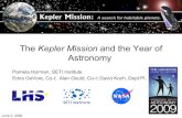 The Kepler Mission and the Year of Astronomy · • Modern Astronomy –Copernicus, 1543. Nick Lomb Brahe and Kepler. ... areas in equal times. Tom Henderson. Kepler’s 3rd Law 1619